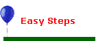 Easy Steps